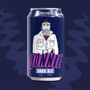 Donnie Dark Ale Your Mates Beer