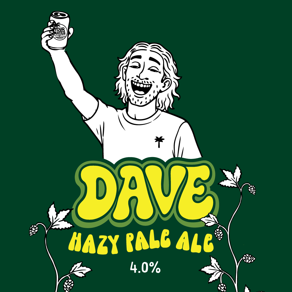 Dave Hazy Pale Ale Your Mates Beer